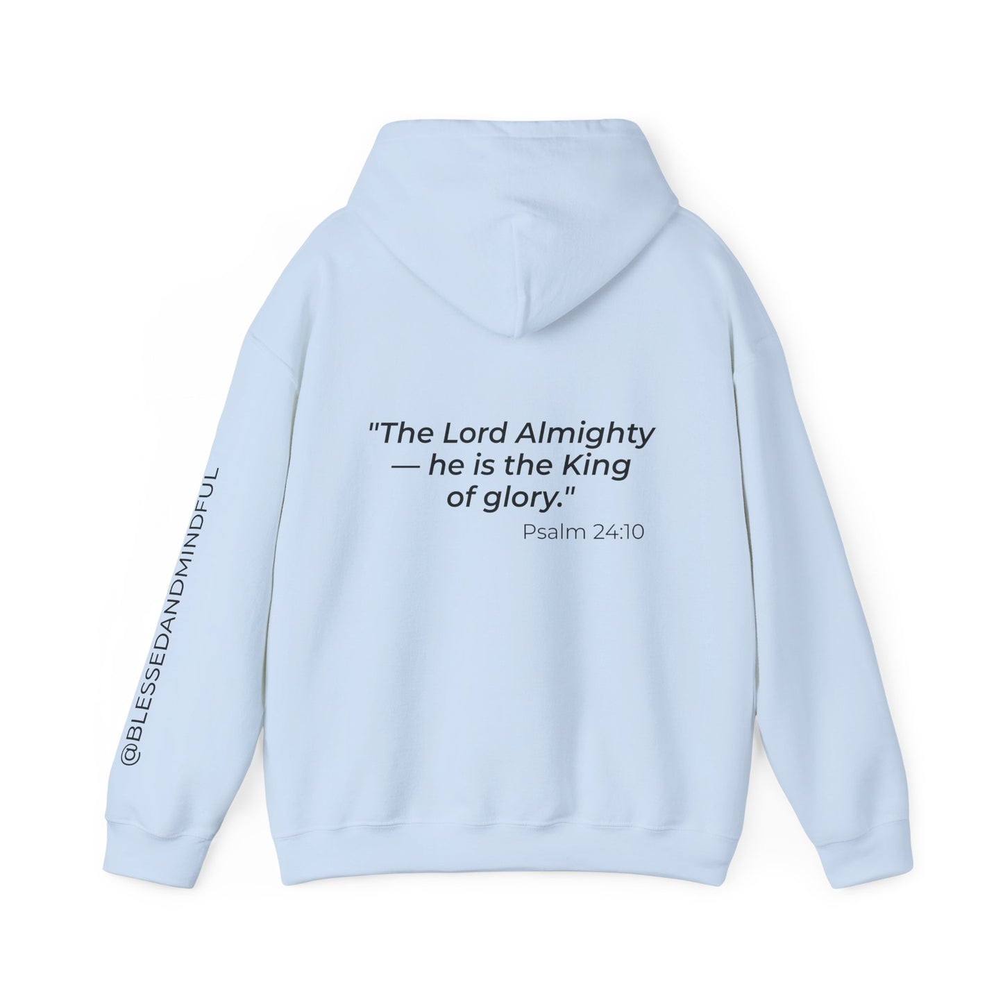 Jesus Is King - Psalm 24:10 | Hoodie