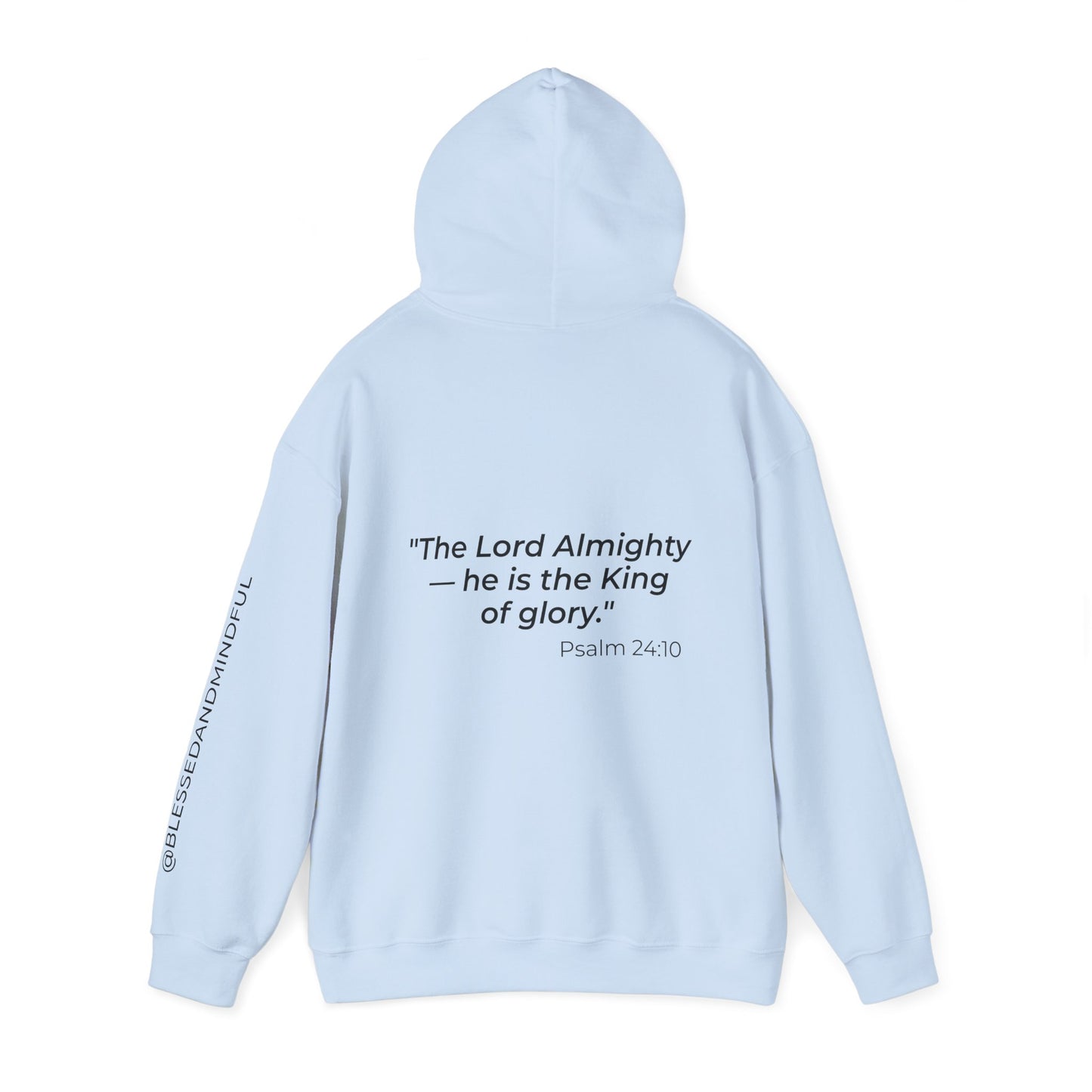 Jesus Is King - Psalm 24:10 | Hoodie