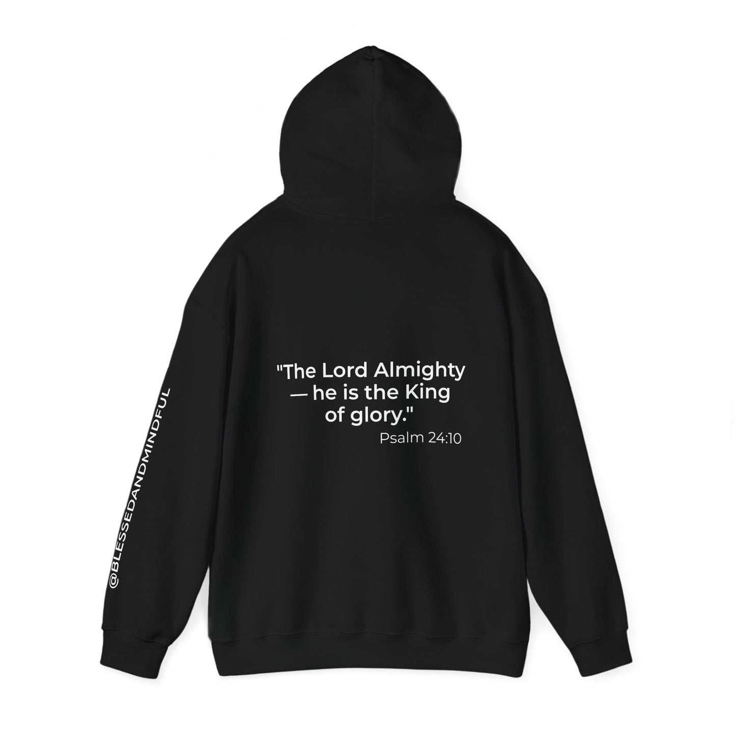 Jesus Is King - Psalm 24:10 | Hoodie