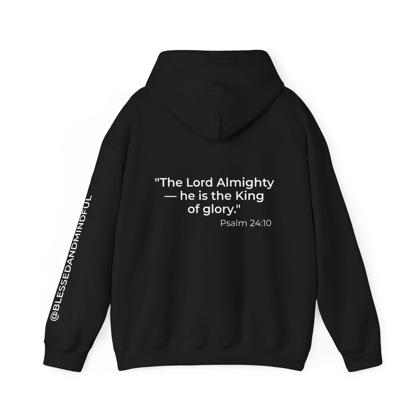 Jesus Is King - Psalm 24:10 | Hoodie