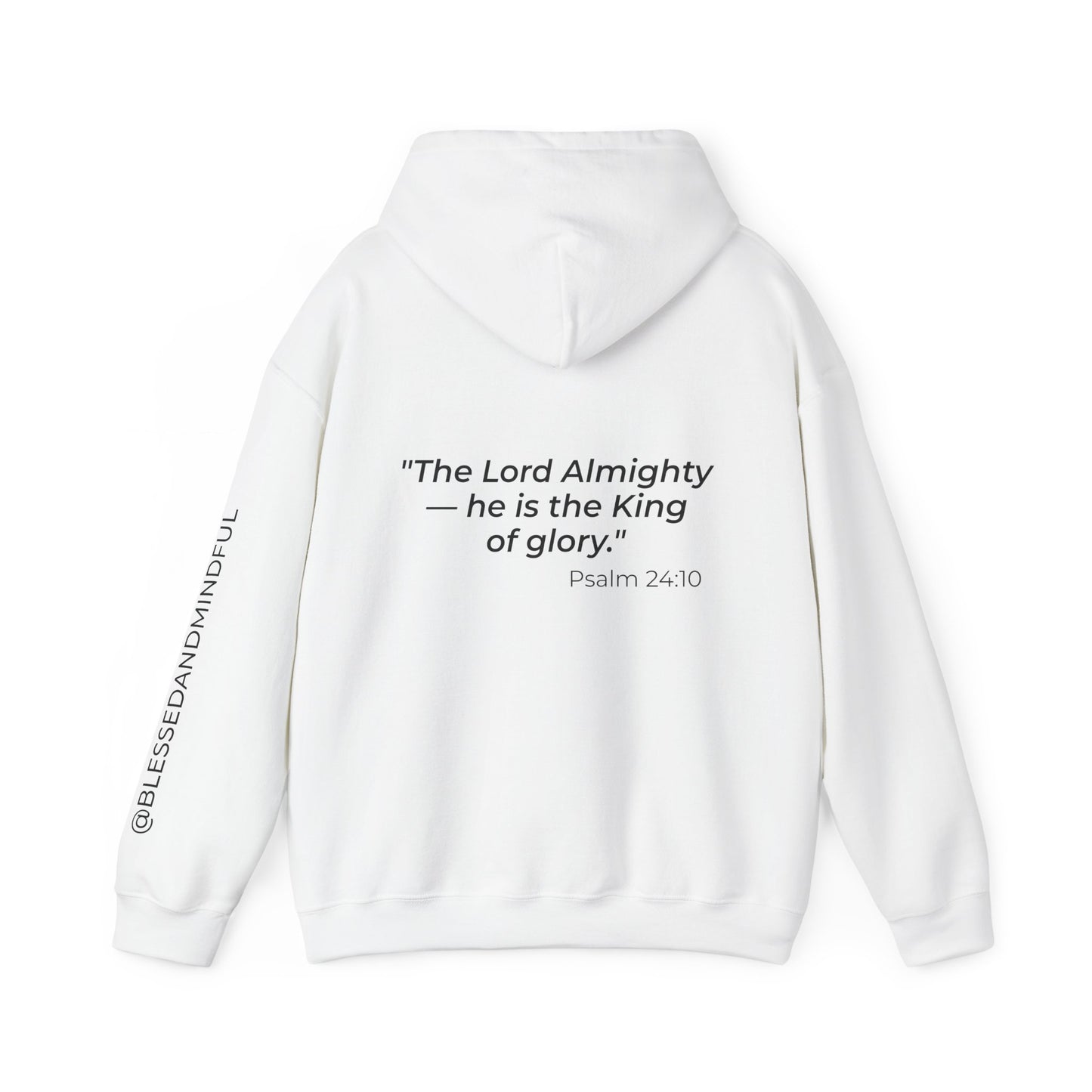 Jesus Is King - Psalm 24:10 | Hoodie
