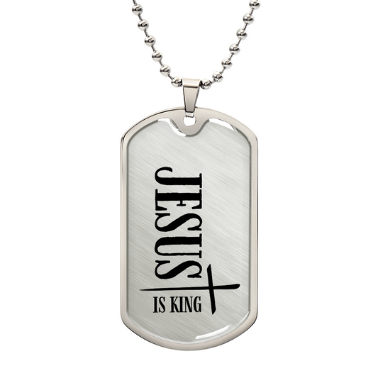 Jesus Is King | Dog Tag